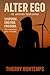 Alter Ego et autres histoires (French Edition)