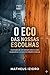 O eco das nossas escolhas: A jornada de um homem entre o caos corporativo e a cura do trabalho manual (Portuguese Edition)