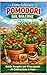 Come Coltivare Pomodori sul Balcone: Guida Semplice per Principianti : Guida pratica per principianti: coltivazione in vaso, crescita veloce e raccolti ... poco spazio (Orto facile) (Italian Edition)