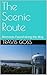 The Scenic Route: Moments Found Along the Way