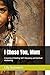 I Chose You, Mom: A Journey of Healing, Self- Discovery, and Spiritual Awakening