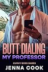 Butt Dialing My P...