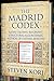 THE MADRID CODEX: A NEW AND AUTHENTIC TRANSLATION (TRSA KORJ METHOD)