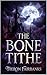 The Bone Tithe: The Hollow Court — Story One