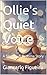 Ollie's Quiet Voice: A Sleep in 5 Bedtime Story (Sleep in 5 Bedtime Stories - Volume I Book 8)