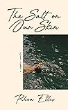 Book cover for The Salt on Our Skin