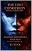 THE FIRST CONDITION & AMONG MONSTERS AND MEN by TJ Buck