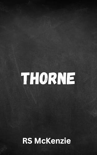 Thorne (Bensotti's Boys #1)