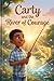 Carty and the River of Courage: A Personalized Story About Patience, Bravery, and Believing in Yourself