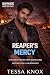 Reaper's Mercy: A Witness Protection Bodyguard Motorcycle Club Romance (Savage Order MC Book 11)