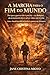 A MARCHA PARA O FIM DO MUNDO: Por que a guerra não é precisa – e o dinheiro do armamento deve salvar vidas, não tirá-las (Portuguese Edition)