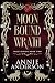 Moonbound Wrath by Annie Anderson Moonbound Wrath by Annie Anderson