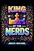 King of the Nerds