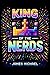 King of the Nerds