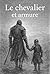 Le chevalier et son armure by Mathieu Thomas