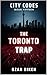 City Codes: The Toronto Trap