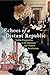 Echoes of a Distant Republic: Italian Perspectives on the American and French Revolutions (The Revolutionary Age)