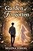 The Garden of the Forgotten