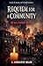Requiem for a Community