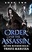 Order of the Assassin: Book Two: The Reckoning