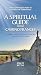 A Spiritual Guide to the Ca...