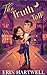 The Truth Toll: A Sweet & Cozy Paranormal Romcom (The Charmwell Series)