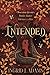 intended