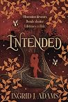 intended