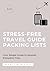 Stress-Free Travel Guide packing lists by Stacy Mattingly