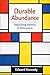 Durable Abundance: Rebuilding Identity in Retirement
