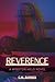REVERENCE: A Winston Hills ...