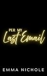 Per My Last Email Book cover for Per My Last Email