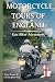 Motorcycle Tours of England