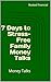7 Days to Stress-Free Family Money Talks: Money Talks