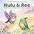 Nulu & Ree: The Hill, the Land of Surprises, and the Map: A Collection of 3 Soft, Heart‑Warming Adventures for Little Explorers (The Quiet Adventures of Nulu & Ree the Birds)