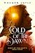Cold of the Dawn (The Dust ...