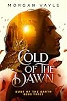 Cold of the Dawn