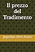 Il prezzo del Tradimento (Italian Edition)