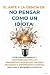 El Arte Y la Ciencia de No ...