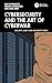 Cybersecurity and the Art o...