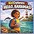 Kid Explorers: Hello, Bahamas!: An Island Adventure Through Coral Reefs, Culture, and Caribbean Life