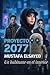 PROYECTO 2077: Un habitante en el interior (Spanish Edition)