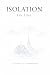 ISOLATION: a follow up to Snowblind (SNOWBLIND SERIES Book 2)