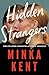 Hidden Strangers (Dangerous...