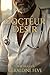 DOCTEUR DÉSIR: Une consultation. Une limite. Un désir impossible. (French Edition)