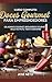 Curso Completo: Doces Gourmet para Empreendedores: Geladinhos Gourmet, Brigadeiros Gourmet, Bolo no Pote, Trufa e Brownie (Negócios, Empreendedorismo e Investimentos) (Portuguese Edition)