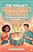 The Single’s Attraction Toolbox by Wing Chiu