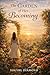 The Garden Of Her Becoming