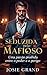 Seduzida pelo Mafioso: Uma paixão proibida entre o poder e o perigo (Romances Eróticos) (Portuguese Edition)