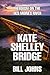 Kate Shelley Bridge: Heroism on the Des Moines River (The Great Crossings)
